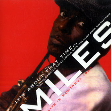 It's about that time...,Miles Davis