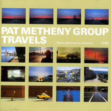 Travels,Pat Metheny