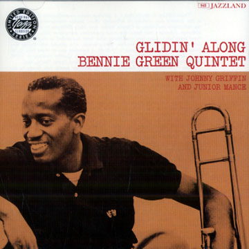 Glidin' Alone,Bennie Green