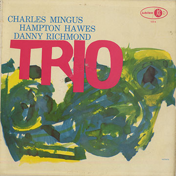 Mingus three,Charles Mingus