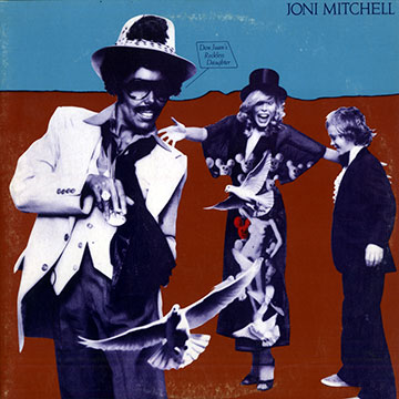Don juan's reckless daughter,Joni Mitchell
