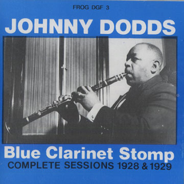 Blue Clarinet Stomp,Johnny Dodds