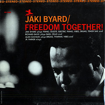 Freedom together,Jaki Byard