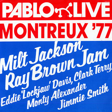 Montreux '77,Ray Brown , Milt Jackson
