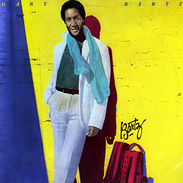 Bartz,Gary Bartz