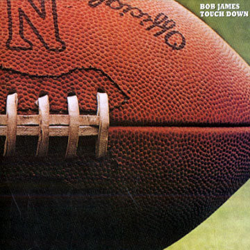 Touchdown,Bob James