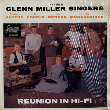 Reunion in Hi-Fi, Glen Miller Singers