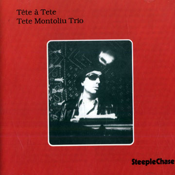 T�te � Tete,Tete Montoliu