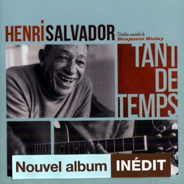 Tant de temps,Henri Salvador