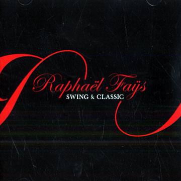 Swing & classic,Raphael Fays