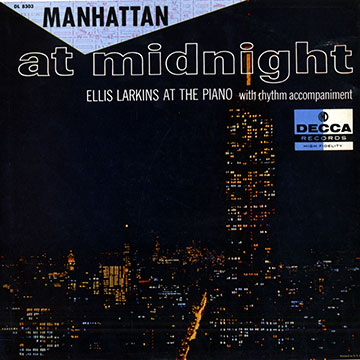 Manhattan at Midnight,Ellis Larkins