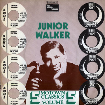 Motown classics, volume 5, Junior Walker