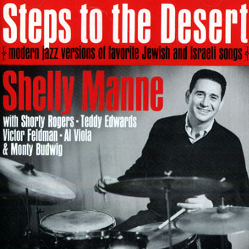 Steps to the desert,Shelly Manne