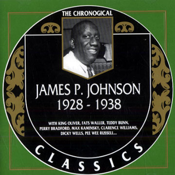 James P. Johnson 1928- 1938,James P. Johnson