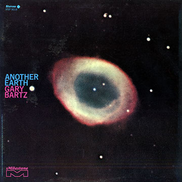 Another Earth,Gary Bartz