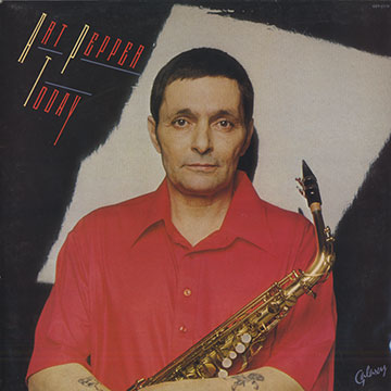 Today,Art Pepper