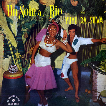 Un soir �... Rio,Yuyu Da Silva