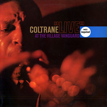 Live at the Village Vanguard,John Coltrane