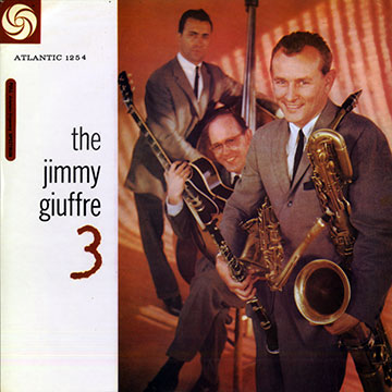 The Jimmy Giuffre 3,Jimmy Giuffre