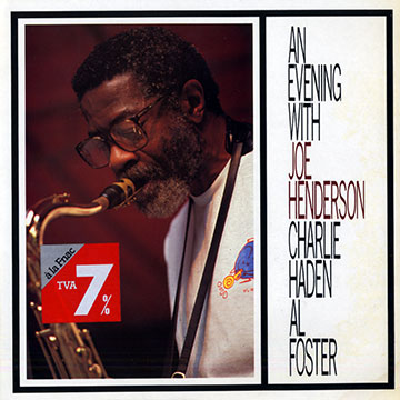 An evening with Joe Henderson,Joe Henderson