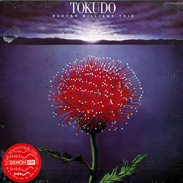 Tokudo,Buster Williams