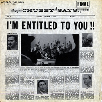 I'm entitled to you!!,Chubby Jackson