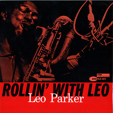 Rollin' with Leo,Leo Parker