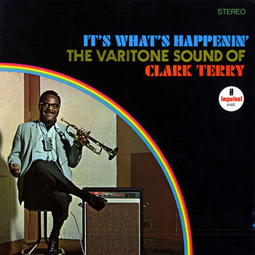 It's what's happenin',Clark Terry