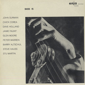 BASS IS,Chick Corea , Dave Holland , John Surman , Peter Warren