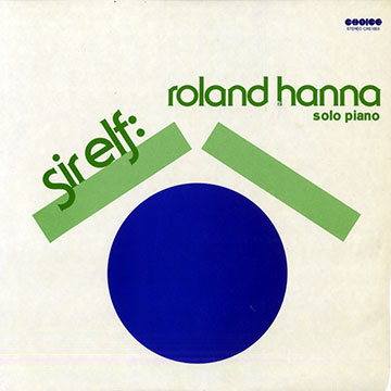 Sir elf: Solo piano,Roland Hanna