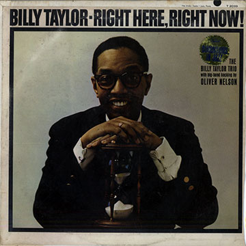 Right here, Right now!,Billy Taylor