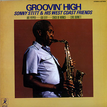 Groovin' high,Sonny Stitt