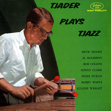 Tjader plays tjazz,Cal Tjader