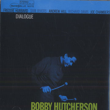 Dialogue,Bobby Hutcherson