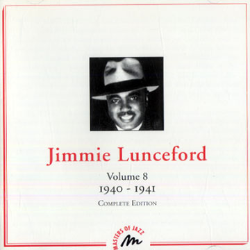 Jimmie Lunceford 1940-1941 volume 8,Jimmie Lunceford