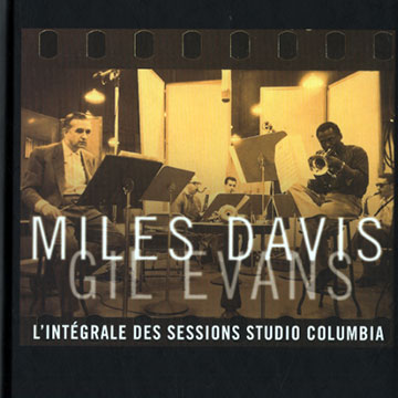 L'int�grale des sessions studio Columbia,Miles Davis , Gil Evans