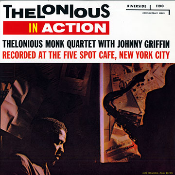 Thelonious in action,Thelonious Monk
