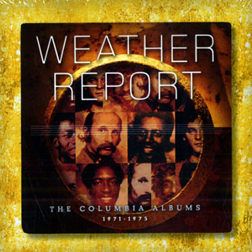 The Columbia Albums 1971- 1975, Weather Report