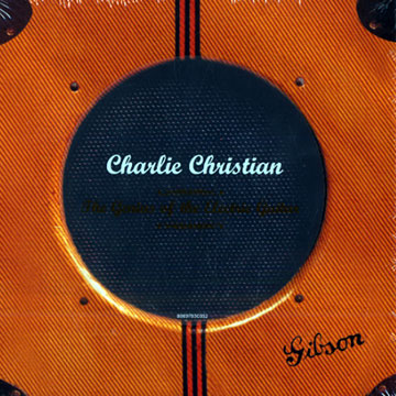 The Genius of the electric guitar,Charlie Christian