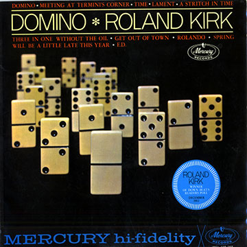 Domino,Roland Rahsaan Kirk