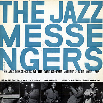 At the Cafe Bohemia volume 2,Art Blakey ,  Jazz Messengers