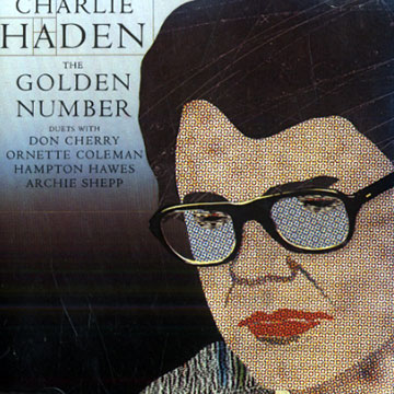 The golden number,Charlie Haden