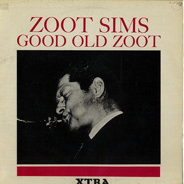 Good old Zoot,Zoot Sims