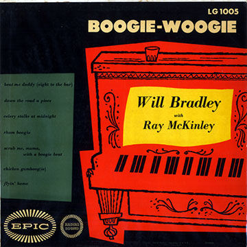 Boogie- woogie,Will Bradley , Ray McKinley