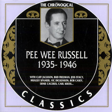 Pee Wee Russell 1935-1946,Pee Wee Russell
