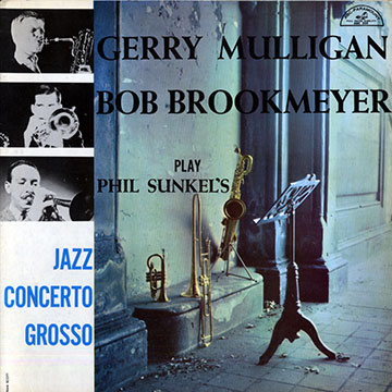 Jazz concerto grosso,Bob Brookmeyer , Gerry Mulligan