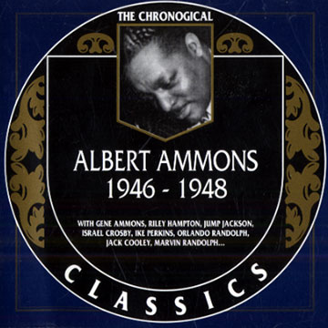 Albert Ammons 1946 - 1948,Albert Ammons