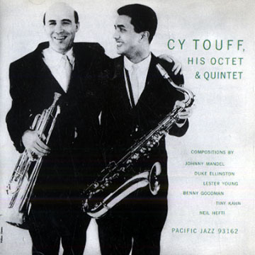 Cy Touff, his octet & quintet,Cy Touff