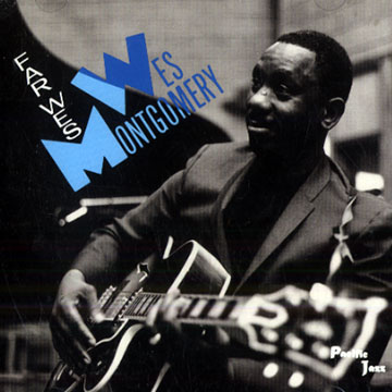Far Wes,Wes Montgomery