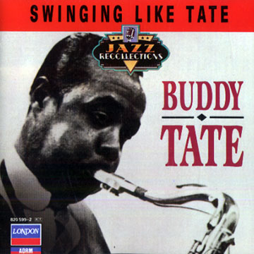 swinging like Tate,Buddy Tate